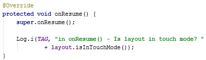 Android Touch Mode and focus onResume() Android Touch Mode and focus onResume()